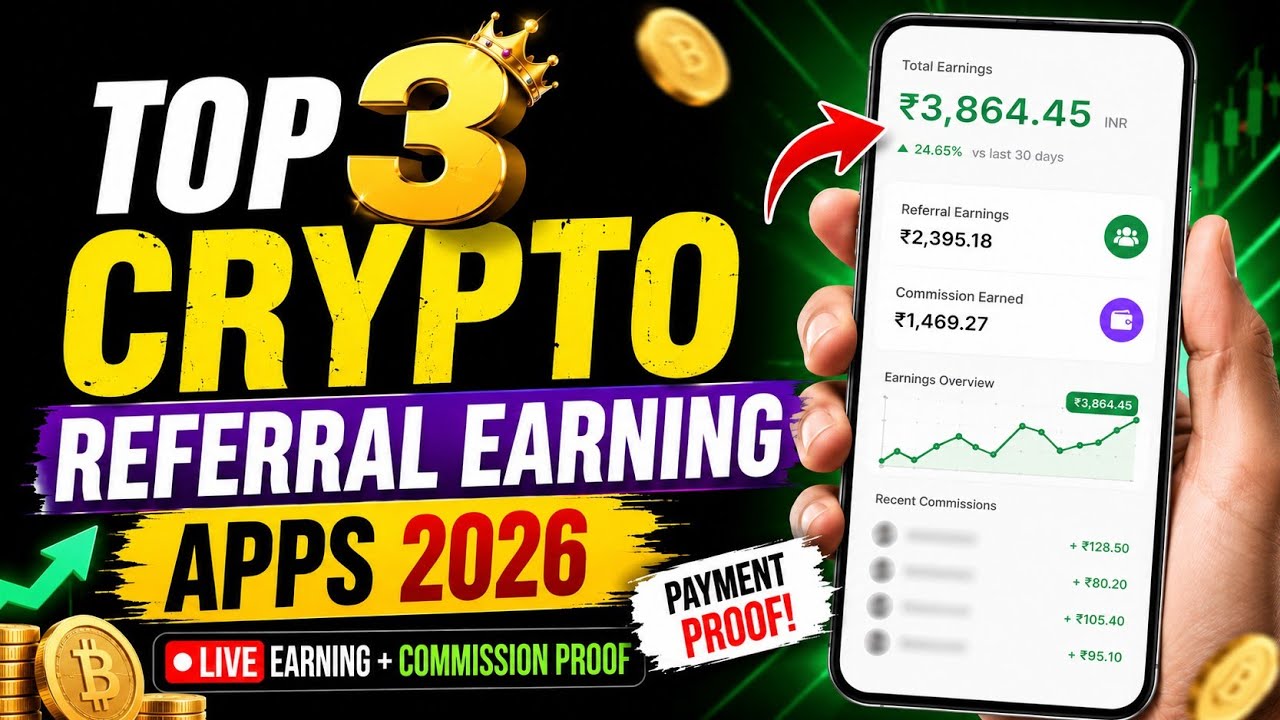 Top 3 Crypto Referral Apps 2026 | Live Earning + Commission Proof
