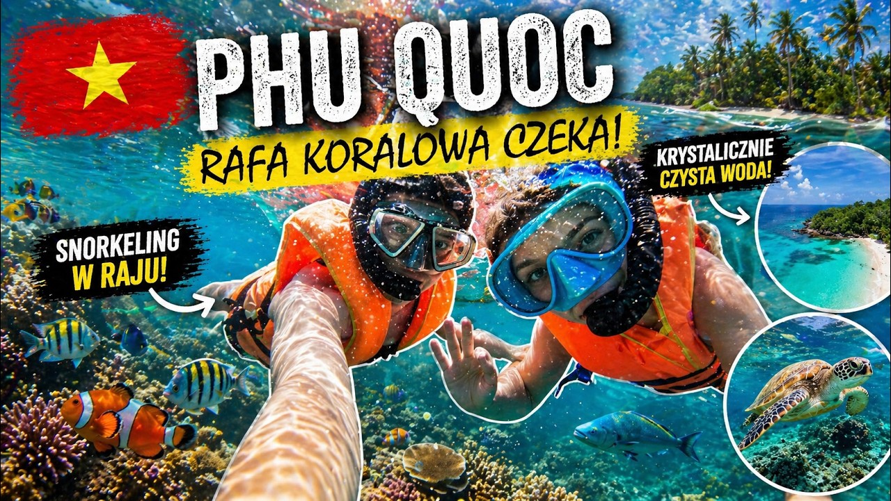 Rafa koralowa na PHU QUOC! - Wietnam #3