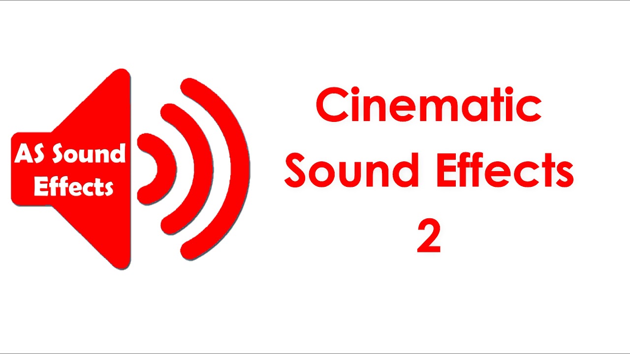 Cinematic Sound Effects (02) -Copyright Free-AS Sound Effects 2021