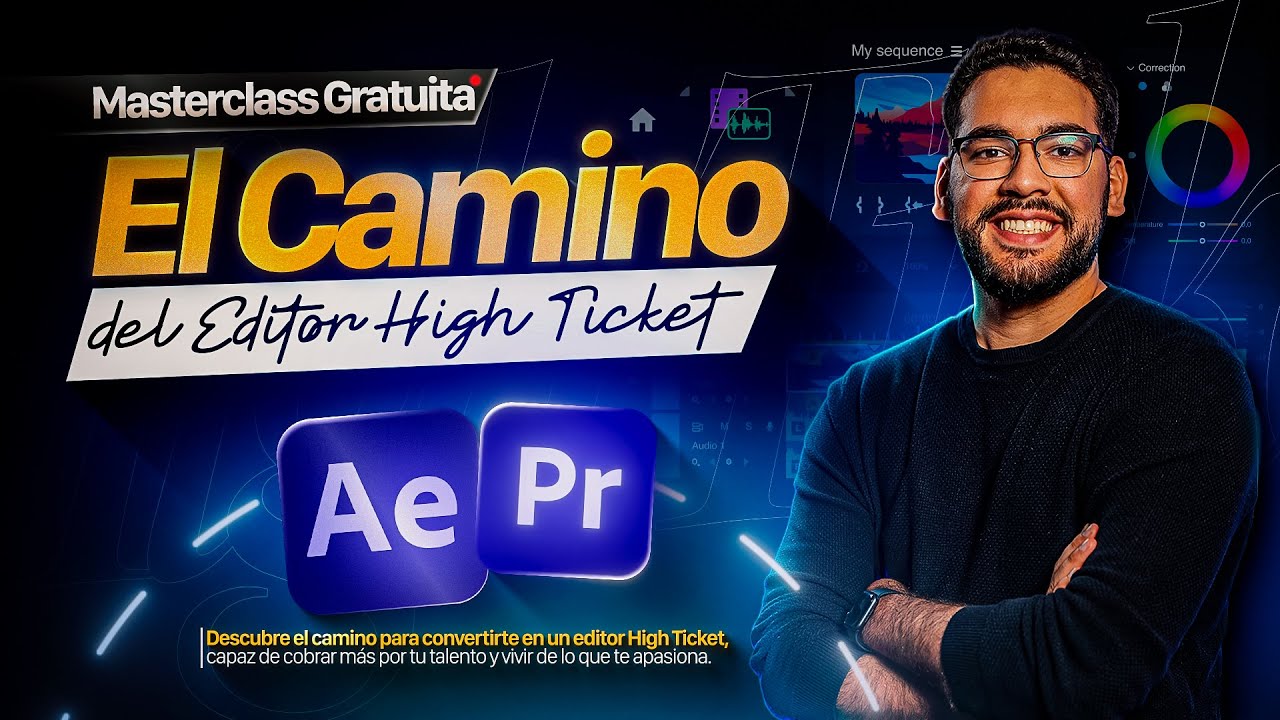 🎬 Masterclass gratuita: El Camino para Convertirte en un Editor High Ticket ⚡