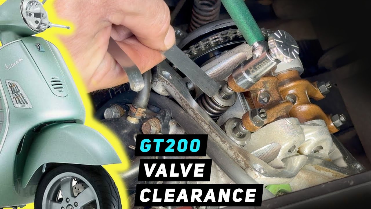 Vespa GT 200 L -  Valve Clearance | Mitch's Scooter Stuff
