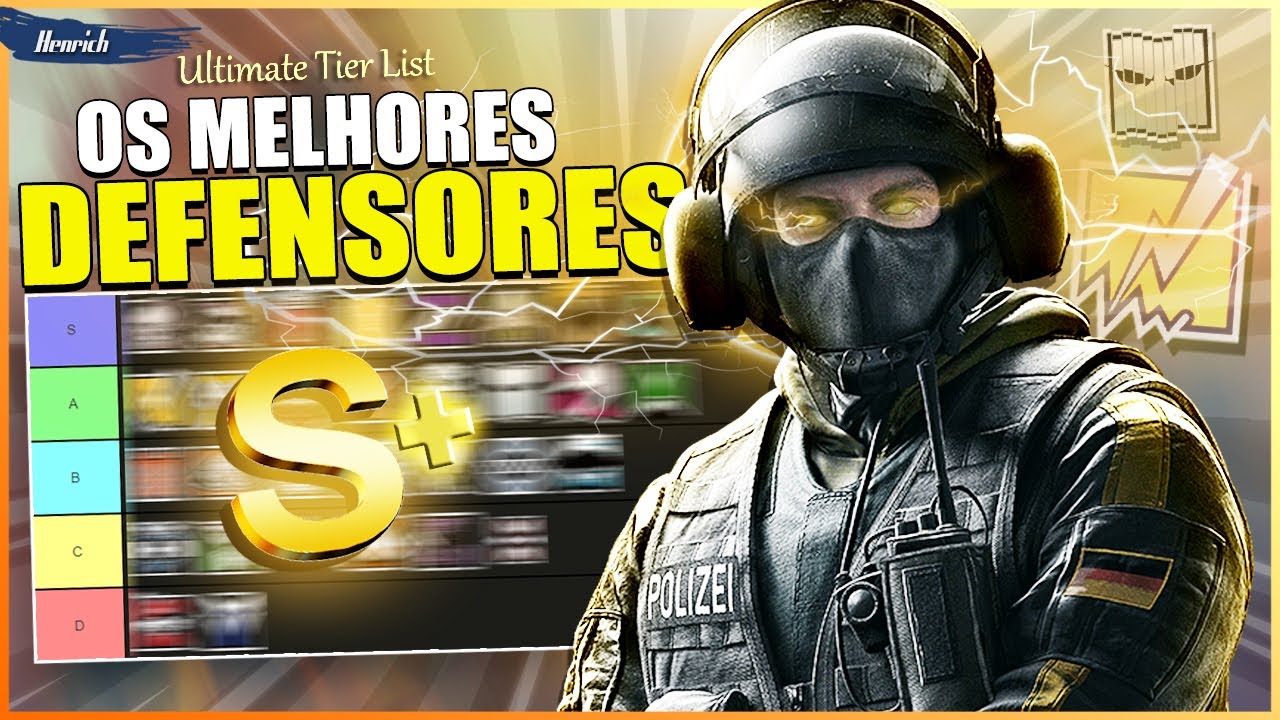 TIER LIST - OS MELHORES DEFENSORES DO RAINBOW SIX SIEGE [ATUALIZADO 2024]