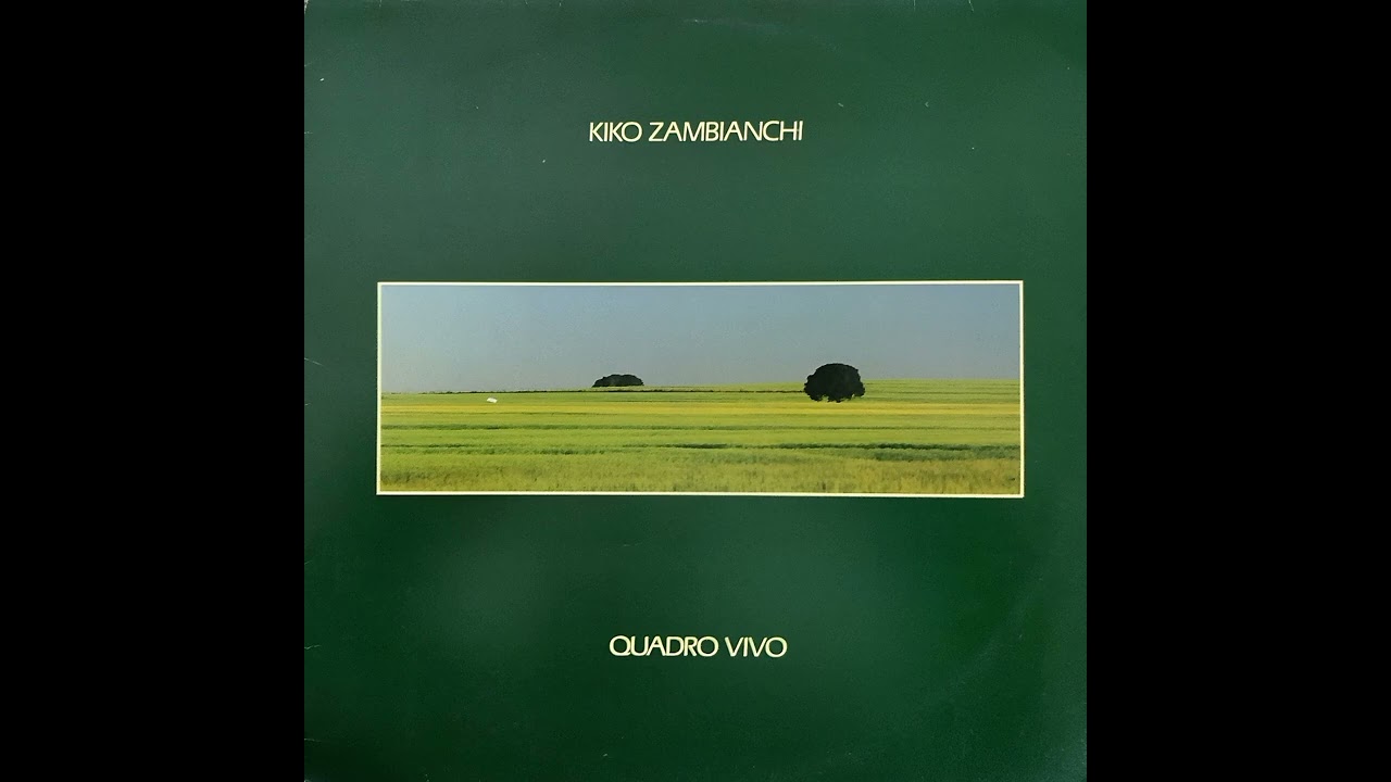 Kiko Zambianchi - Quadro Vivo