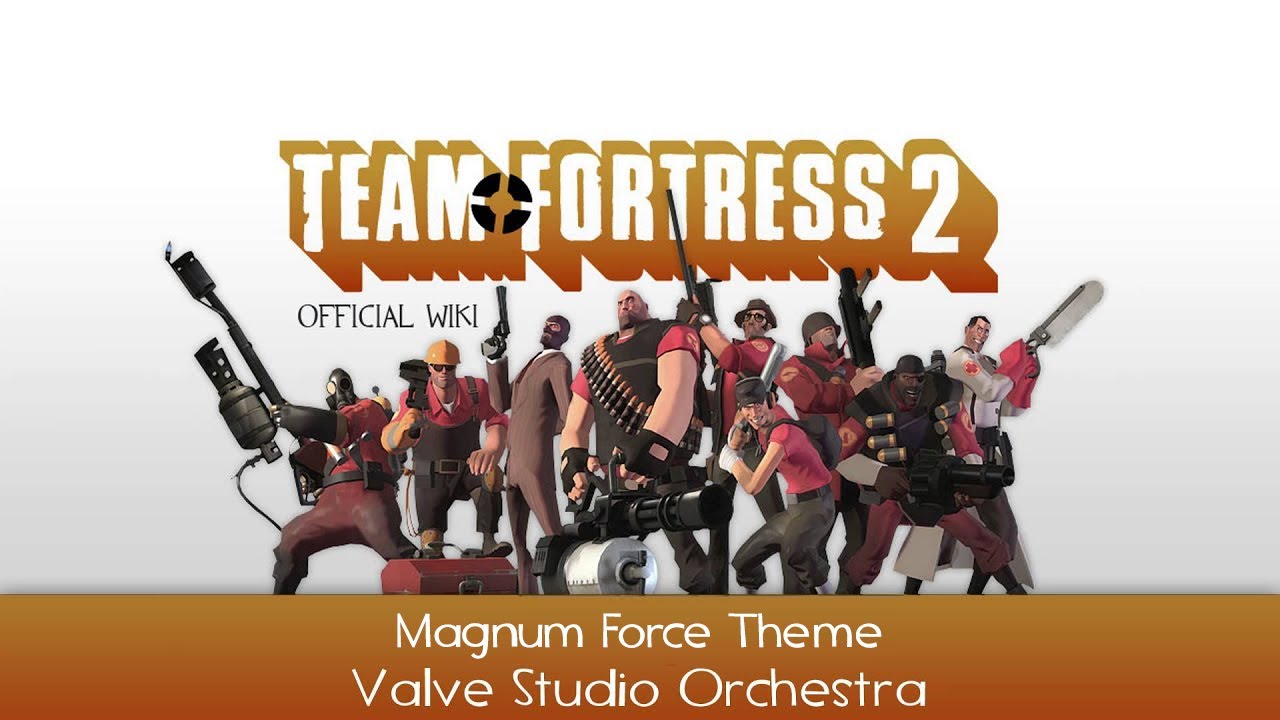 Team Fortress 2 Soundtrack | Magnum Force Theme