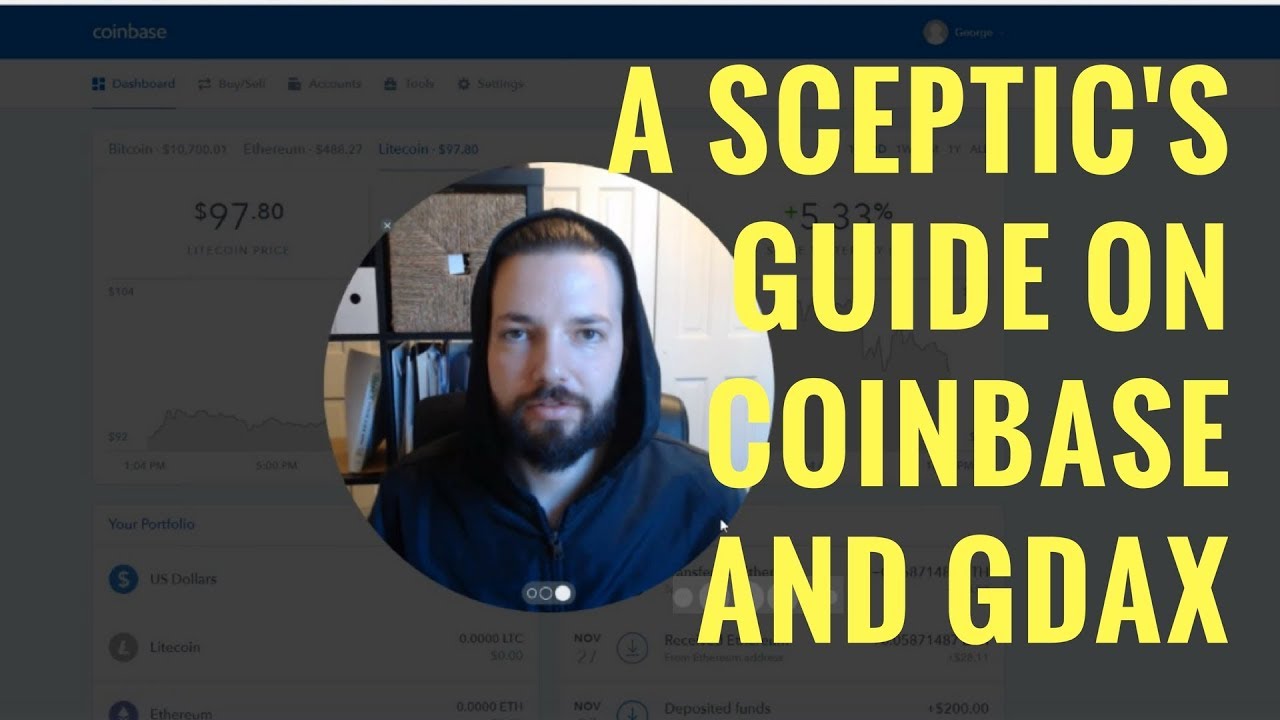 A Sceptic's Guide to Coinbase and GDAX