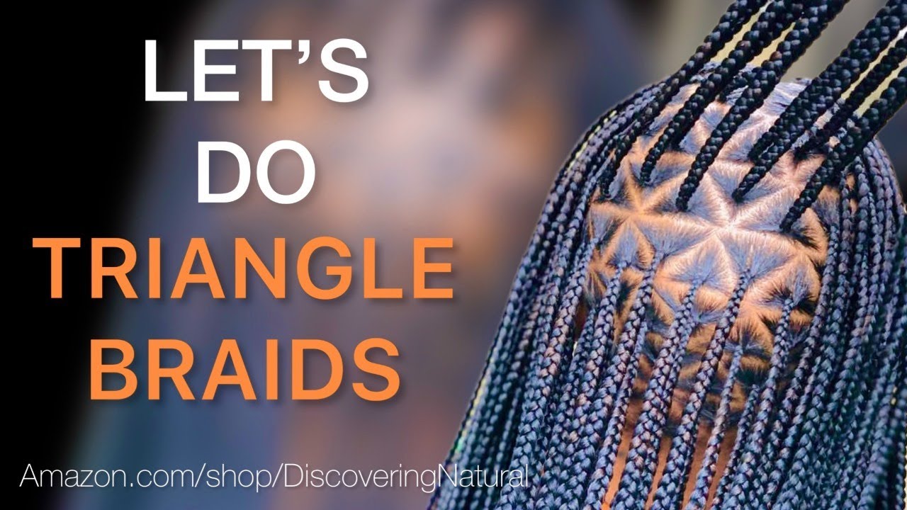 Learn How To Do Triangle Braids