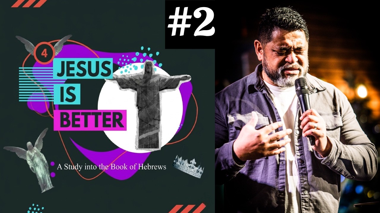 Jesus Is Better 2: Eternal Rest Unchanging Hope -Ps Nu Telea