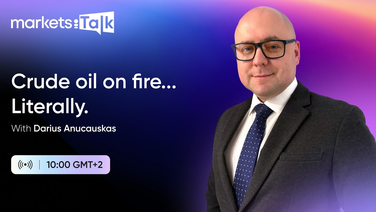 Crude oil on fire... Literally - MarketsTalk w. Darius Anucauskas Ep. 146