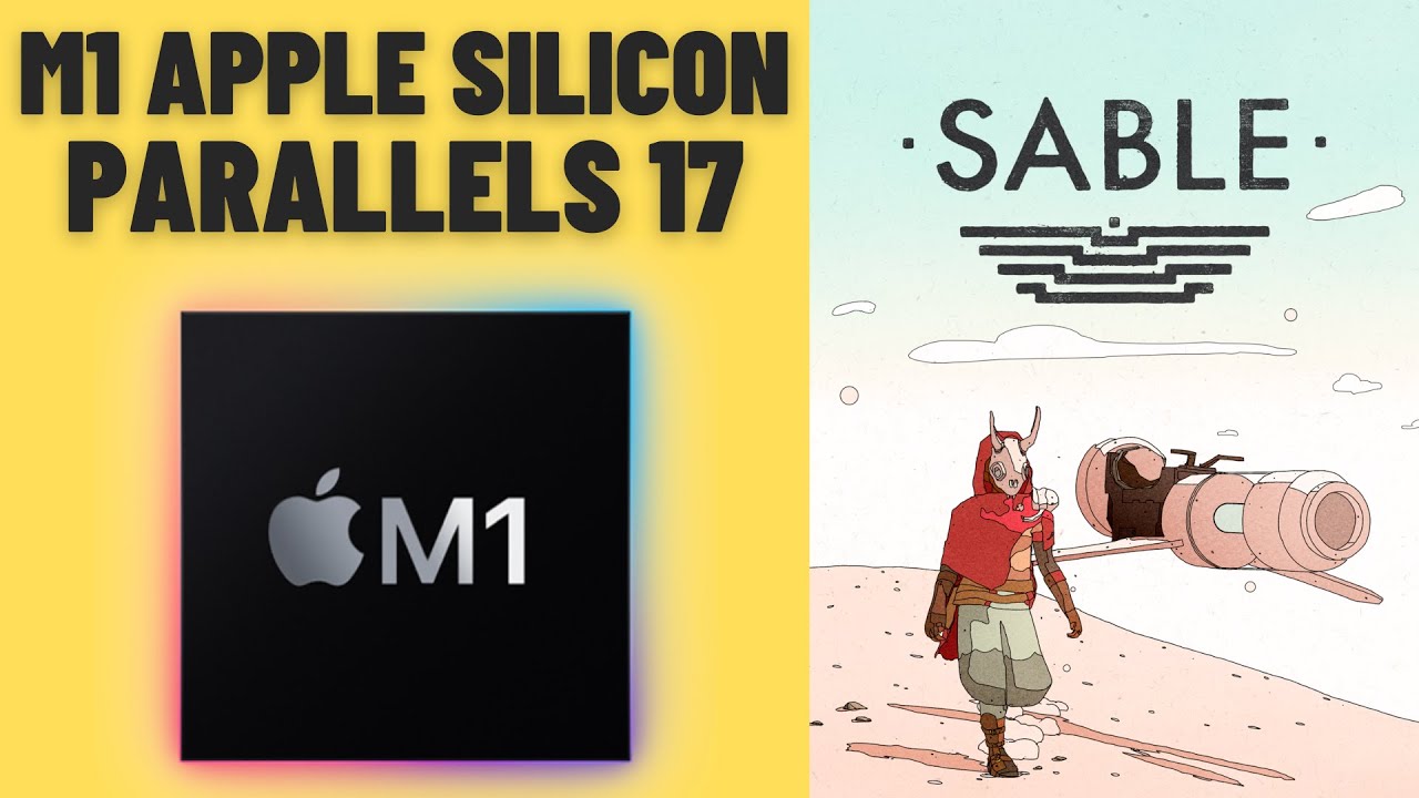 Sable - Parallels 17 Windows 11 ARM - M1 Mac, MacBook Air 2020