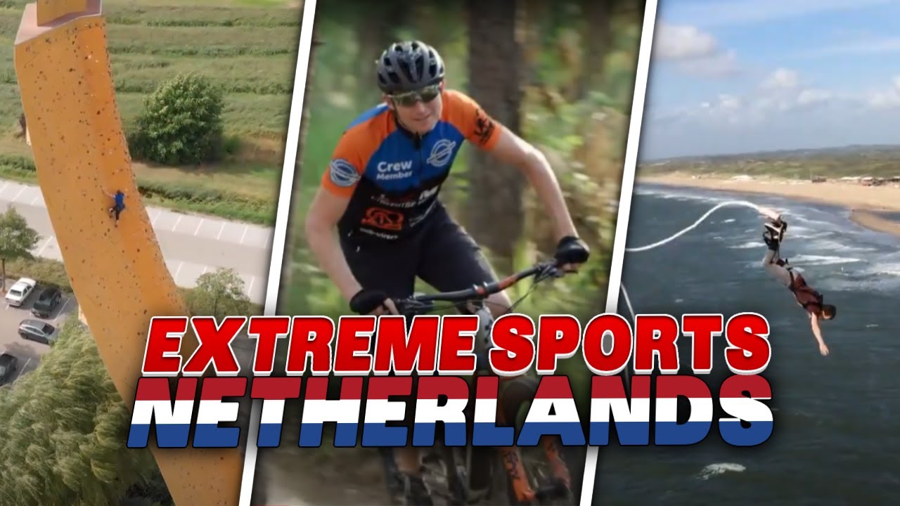 Top 10 Most Popular Extreme Sports in The Netherlands | ExtremeSports