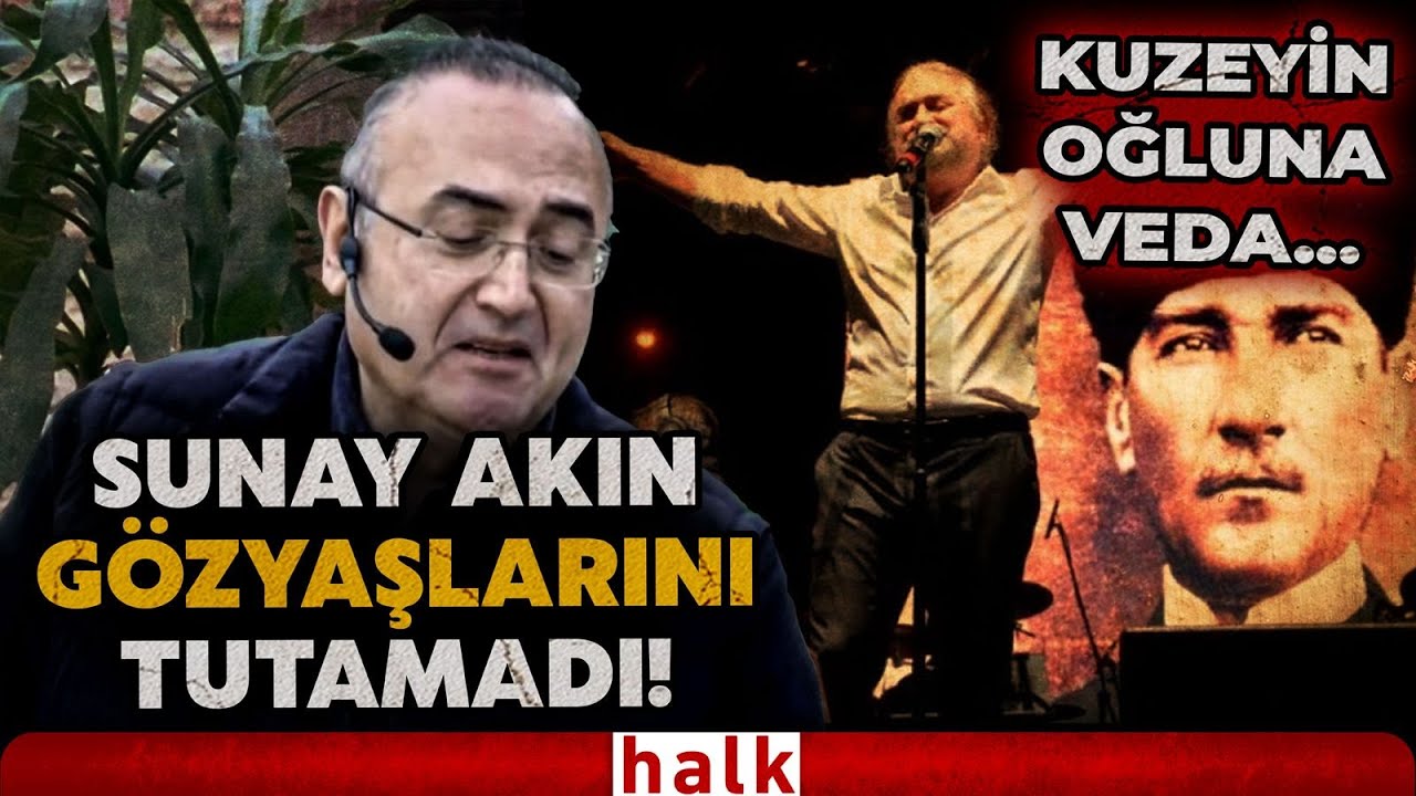 KUZEYİN OĞLUNA VEDA... Sunay Akın gözyaşlarını tutamadı! 