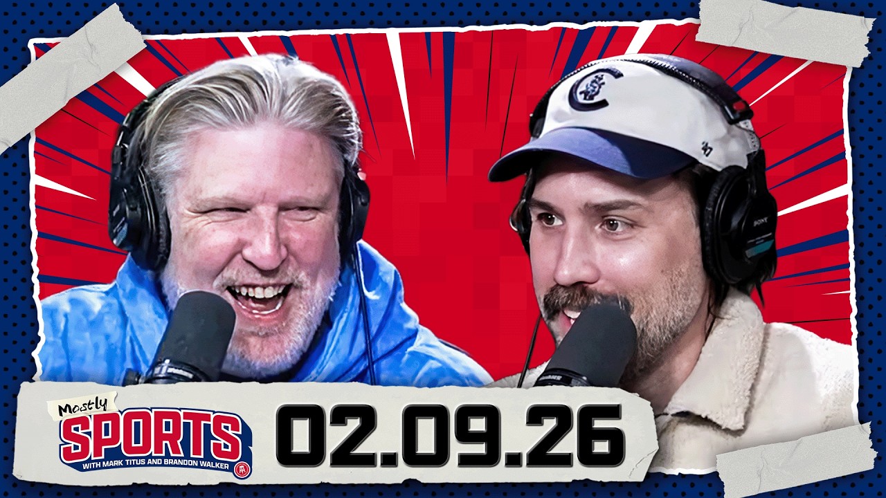 Mostly Sports with Mark Titus and Brandon Walker | EP 583 | 2.9.26