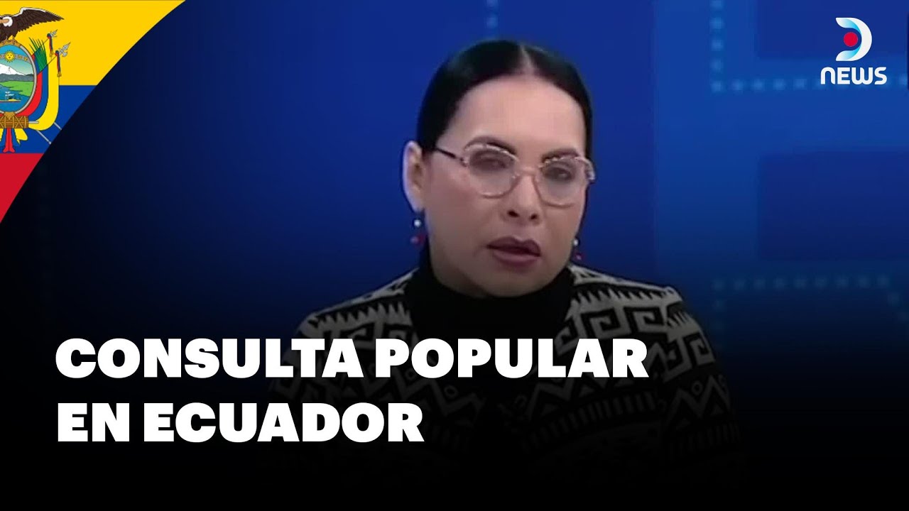 Avanza el proceso electoral para consulta popular en Ecuador | DNews