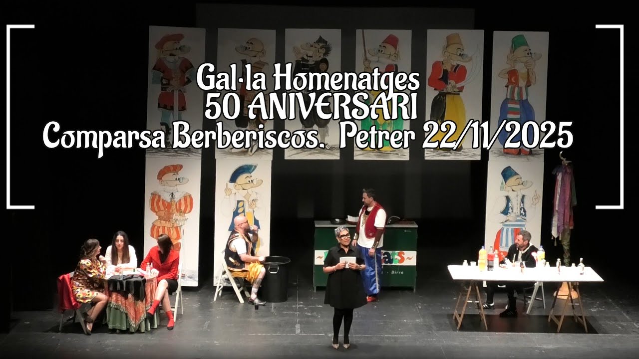 Comparsa Berberiscos 50 Aniversari.Gal&middot;la Homenatges . Petrer2025
