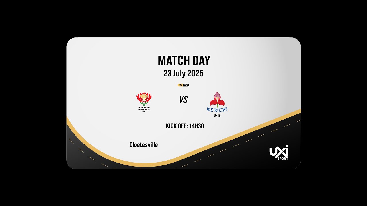 Western Province IRI vs WP U19 - Friendly