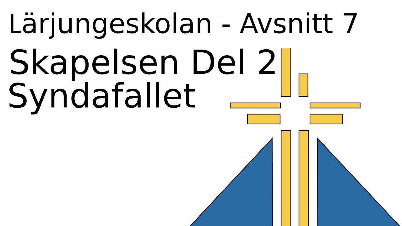L&auml;rjungeskolan - Avsnitt 7 - Skapelsen del 2 SYNDAFALLET