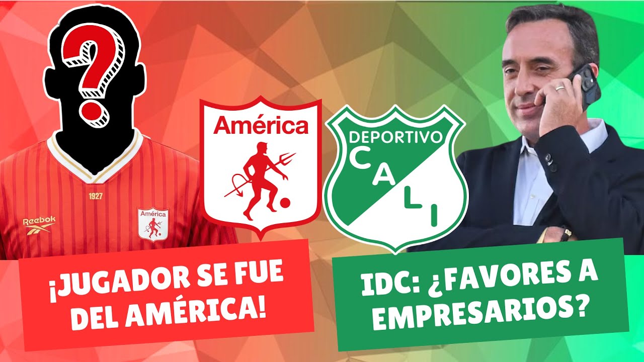 ¡Jugador se Fue del América! ¿Cali le Hace Favores a Empresarios? | #DiablosyAzucareros