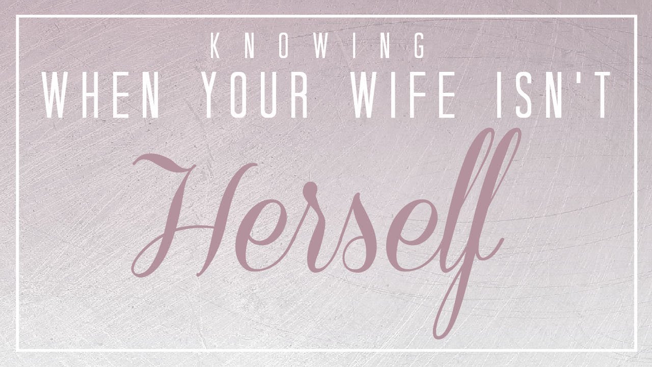 Knowing When Your Wife Isn't Herself┇Faults of the Husbands┇Shaykh Raslan