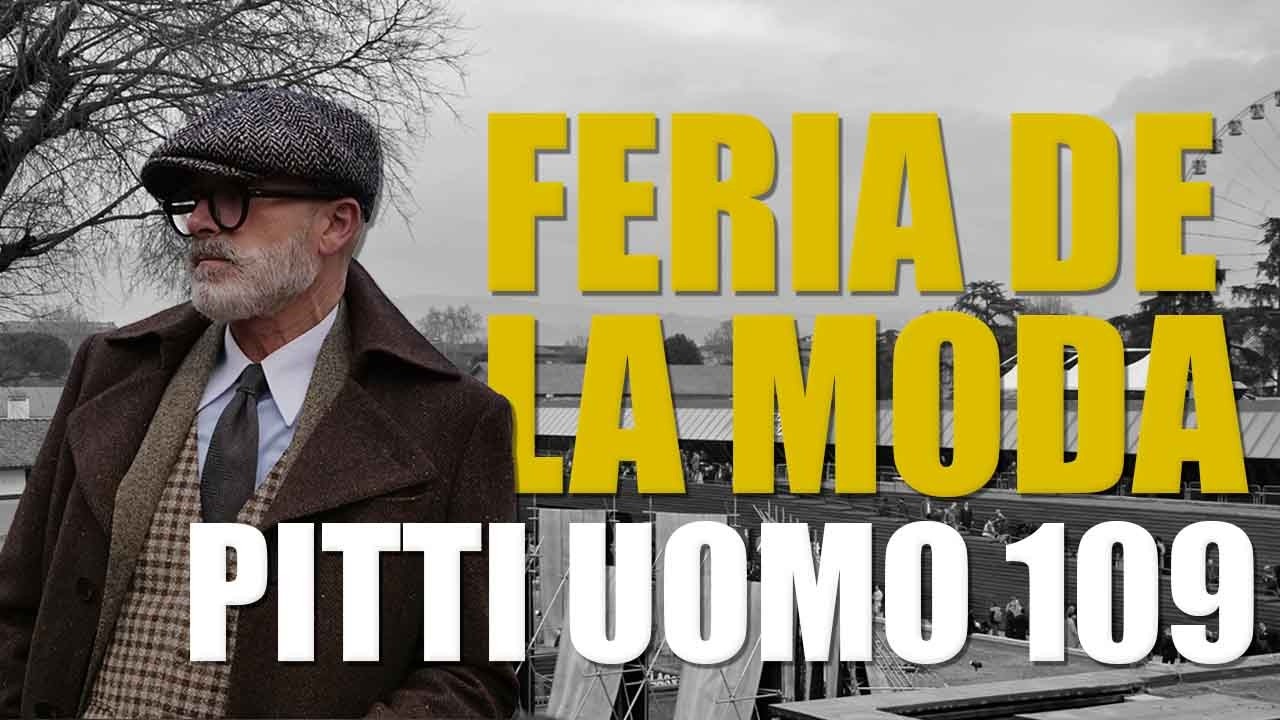 Las TENDENCIAS de la MODA en 2026 - PITTI UOMO 109