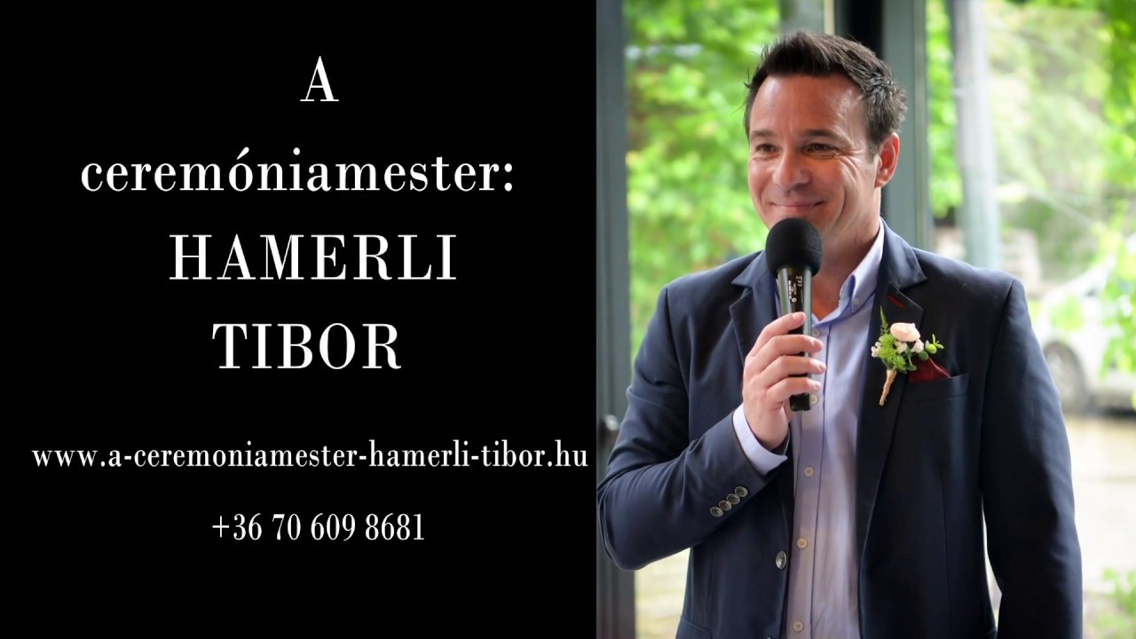 A ceremóniamester: Hamerli Tibor
