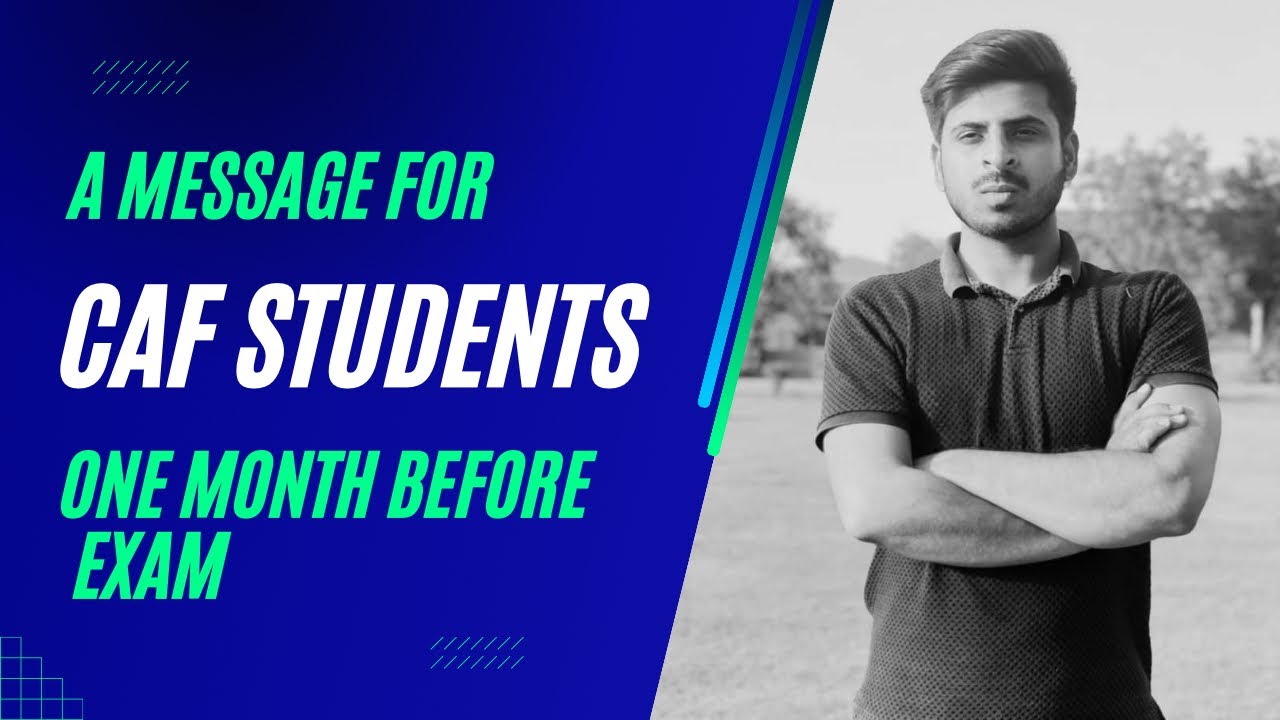 Last Month Tips for CAF Students | CA Afaq | #CAF #ICAP #CA #AfaqACA