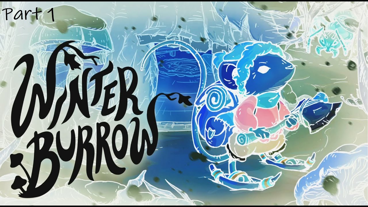 Winter Burrow - Part 1 - Xbox Series X - Survival Game - Progress Towards All Achievements