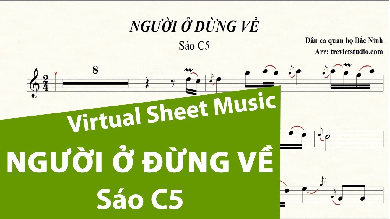 NGƯỜI Ở ĐỪNG VỀ ★ Sheet nhạc Beat chuẩn | Sáo trúc C5 | Virtual Sheet Music #trevietstudio