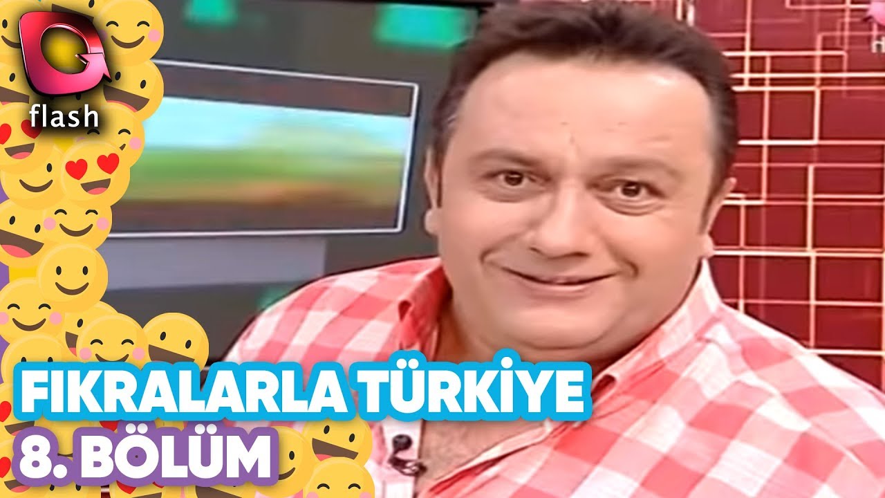Fıkralarla Türkiye 8.Bölüm- Flash Tv