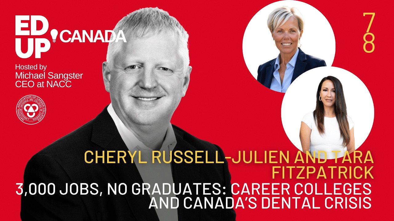 3,000 Jobs, No Graduates: Career Colleges and Canada's Dental Crisis with Chery Russell-Julien an...