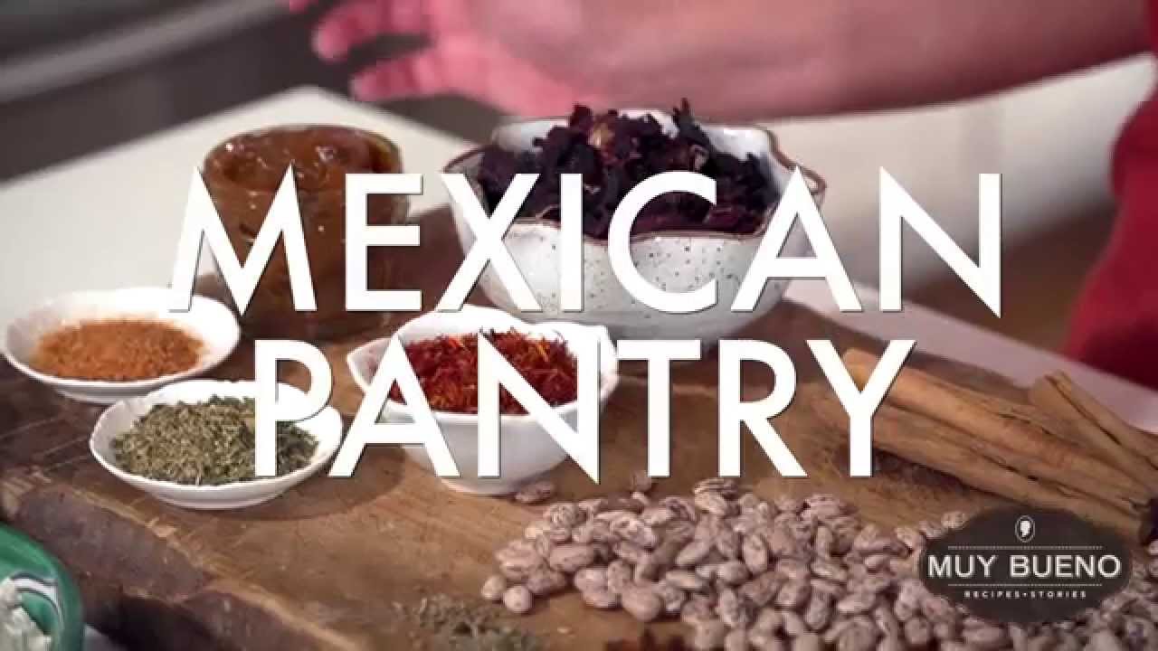 Mexican Pantry and Spice Cabinet Staples | Muy Bueno