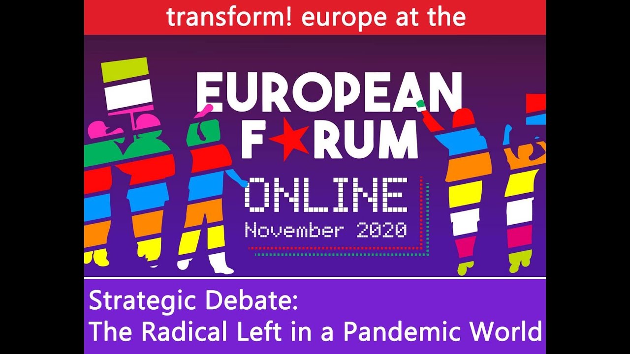 The Radical Left in a Pandemic World - Second panel