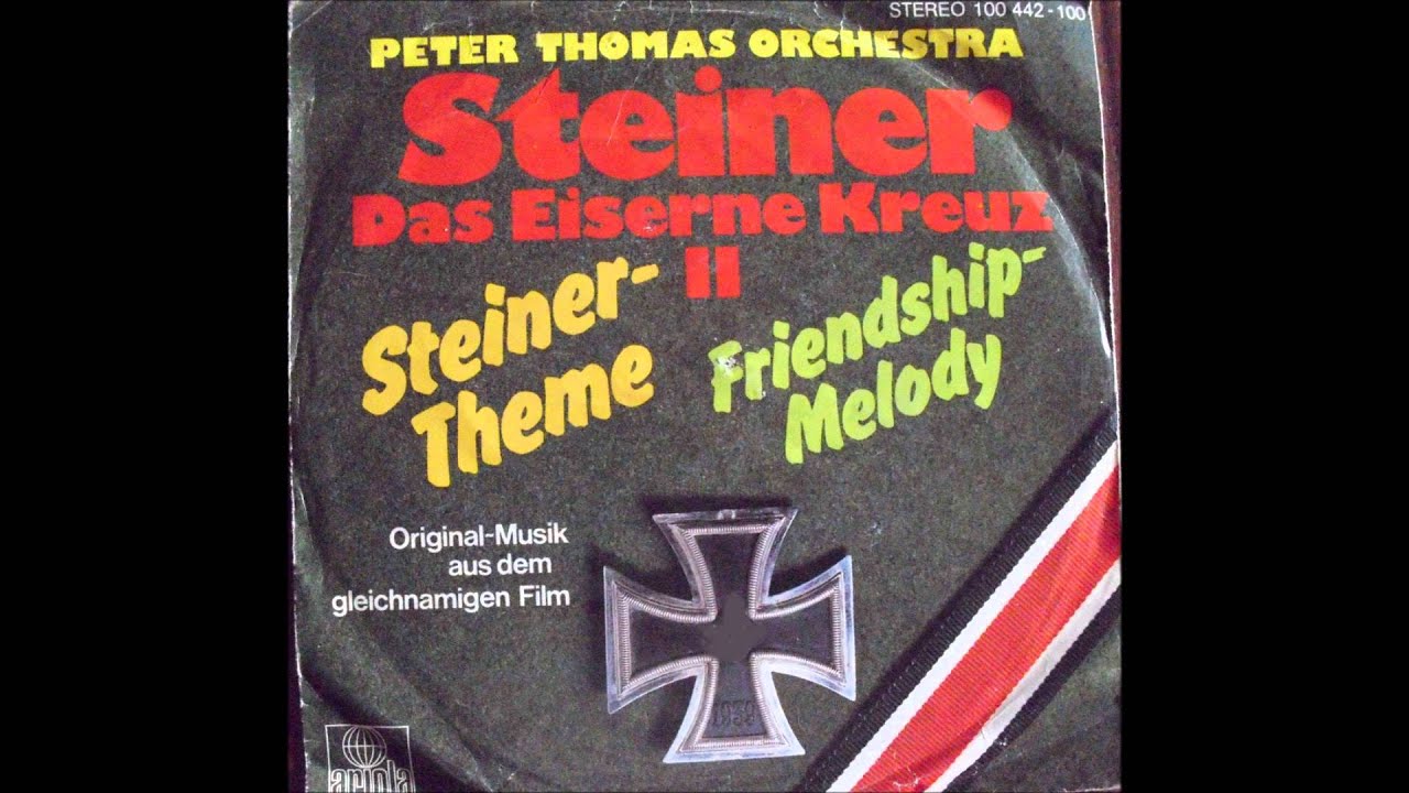 Steiner-Das eiserne Kreuz II - Friendship Melody