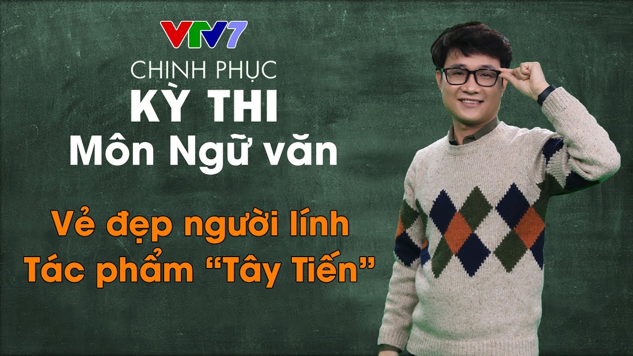 Vẻ đẹp người lính Tây Tiến -  Tác phẩm 