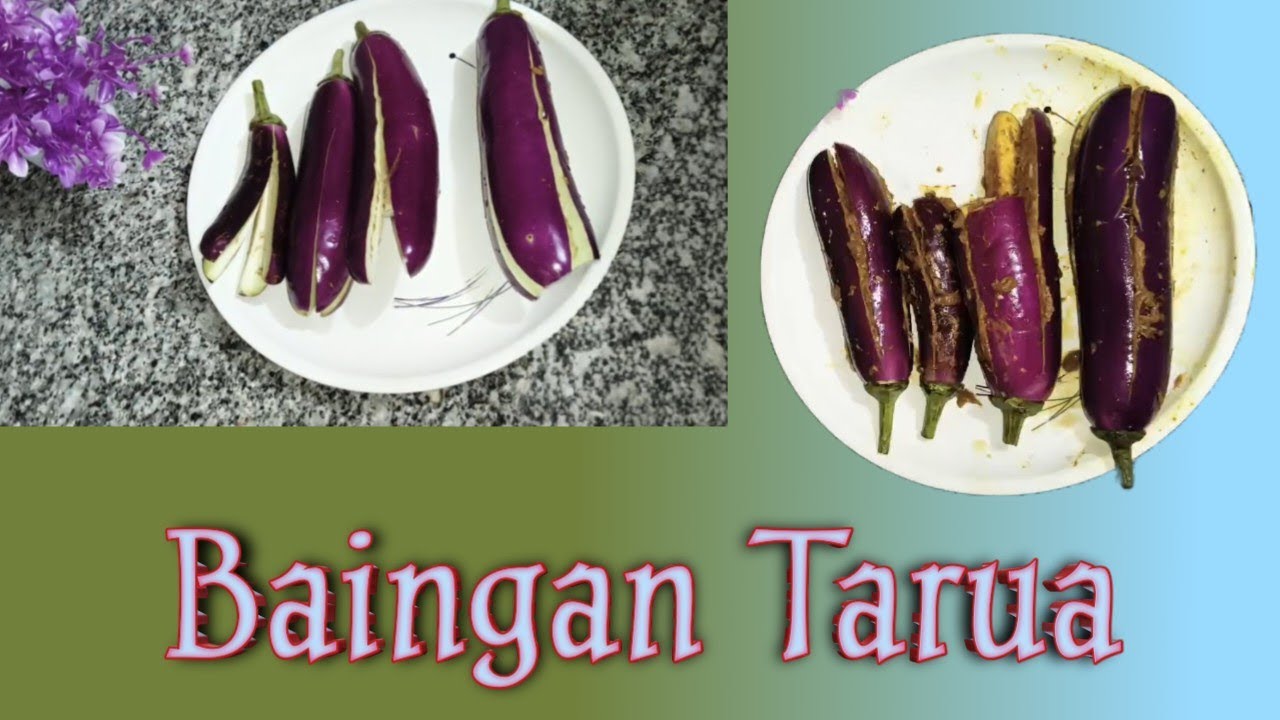 Baingan Tarua !! Baingan Bharua!!