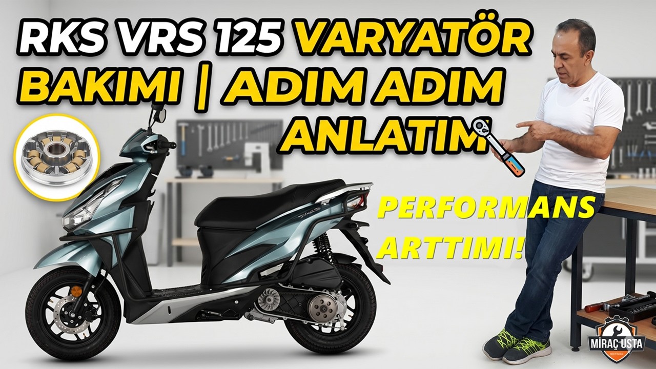 RKS VRS 125 CC/ VARYATÖR GENEL BAKIMLAR/NELER YAPIYORUM
