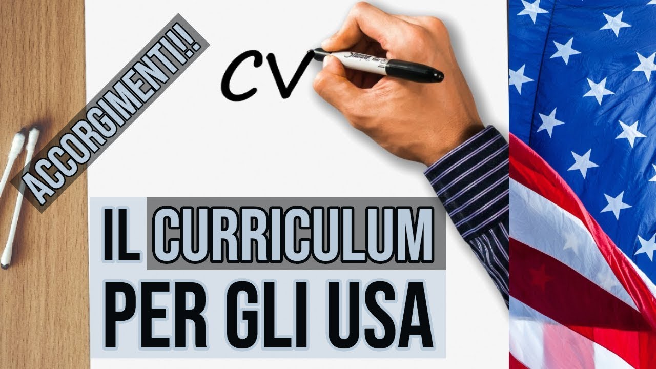 Come scrivere il CURRICULUM per gli USA | Trasferirsi in America