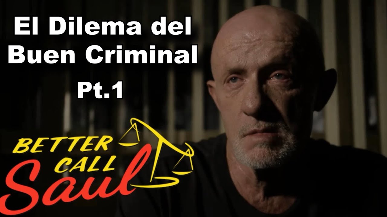 El Dilema del Buen Criminal - Análisis de Mike Parte 1