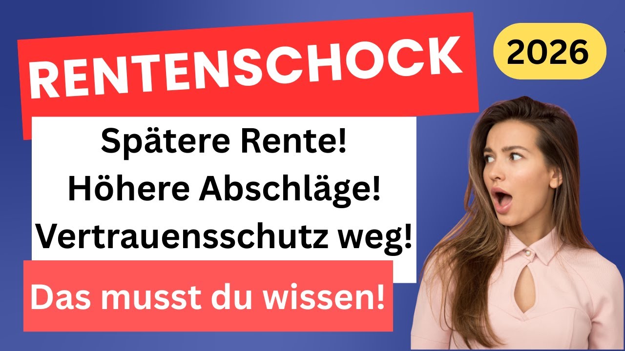 Rente 2026: Vertrauensschutz ade! - Geringere Altersrente nach EM-Rente - Das musst du wissen!