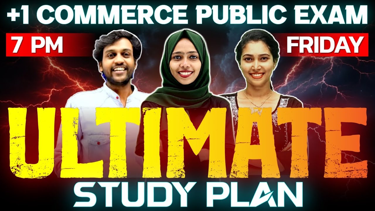 Plus One Public Exam | Ultimate Study Plan | Exam Winner Plus One