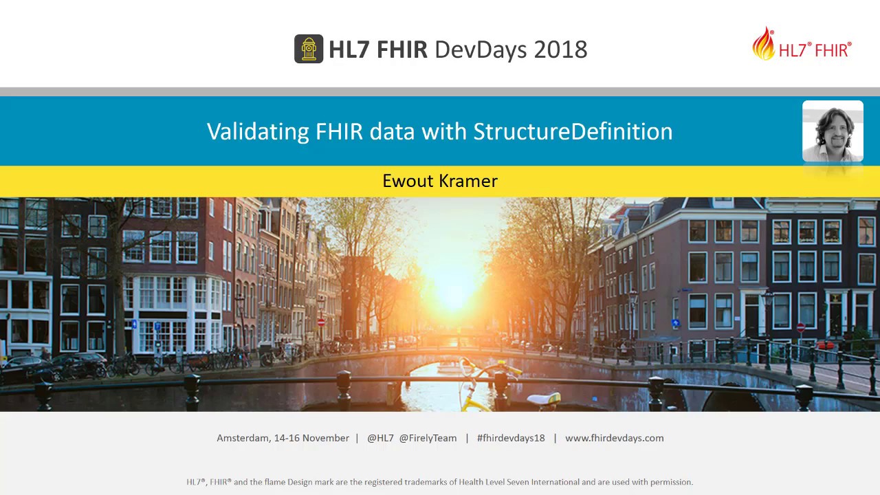 Ewout Kramer - Validating FHIR data with StructureDefinition | DevDays 2018 Amsterdam