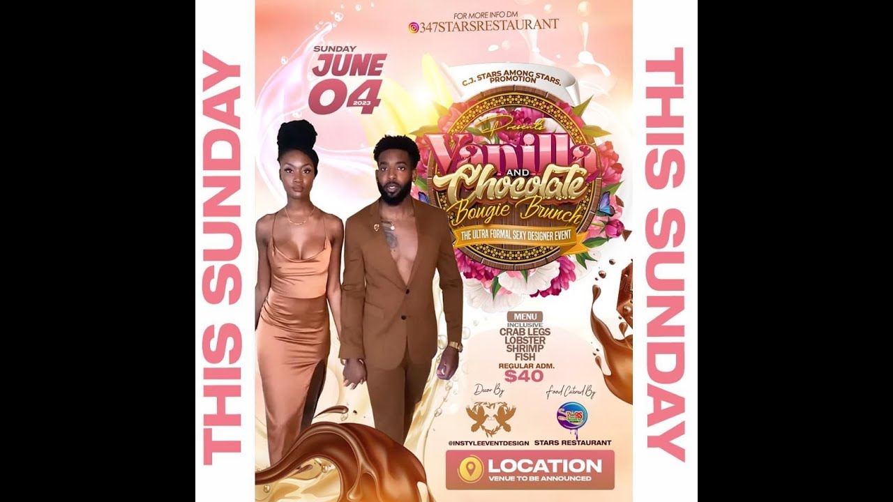 Star's Vanilla & Chocolate Bougie Brunch 2k23