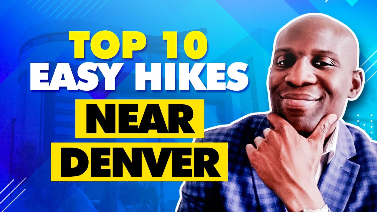 Top 10 Easy Hikes Near Denver Colorado