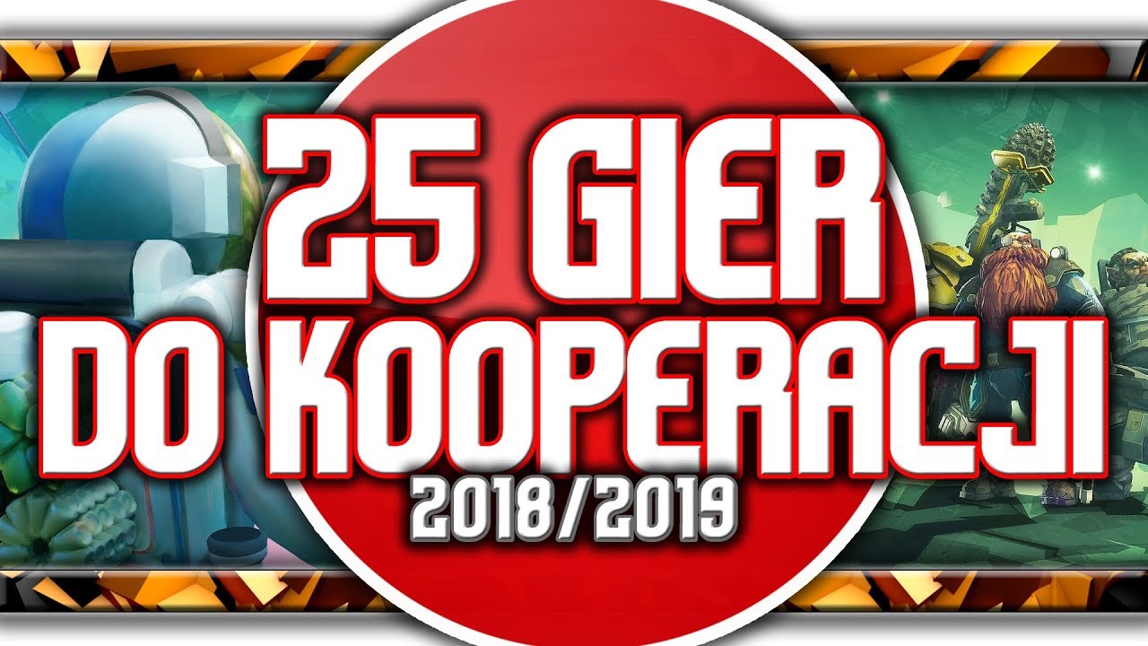 🔥 25 GIER / Gry do kooperacji / Jakie gry do coopa wybrać?