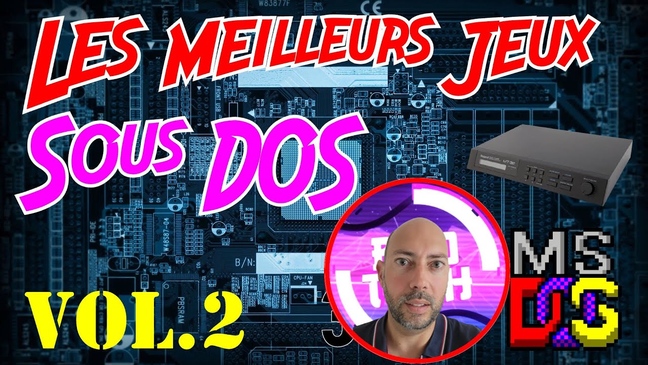 Les meilleurs jeux DOS Vol.2