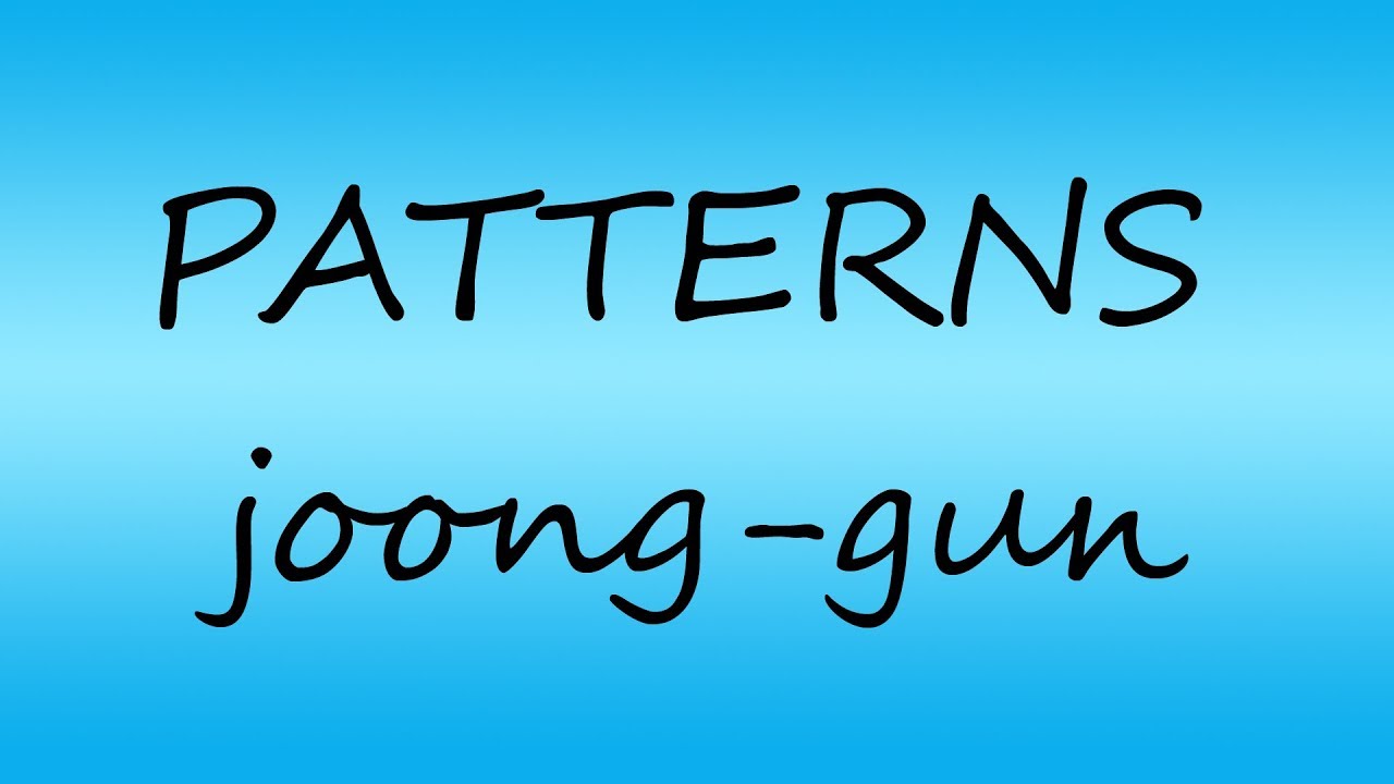 Pattern- Joong Gun