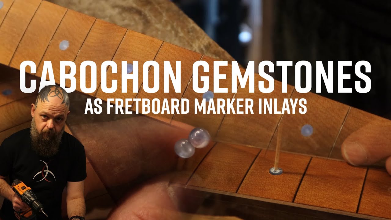CABOCHON Gemstones as Fretboard Marker Inlays