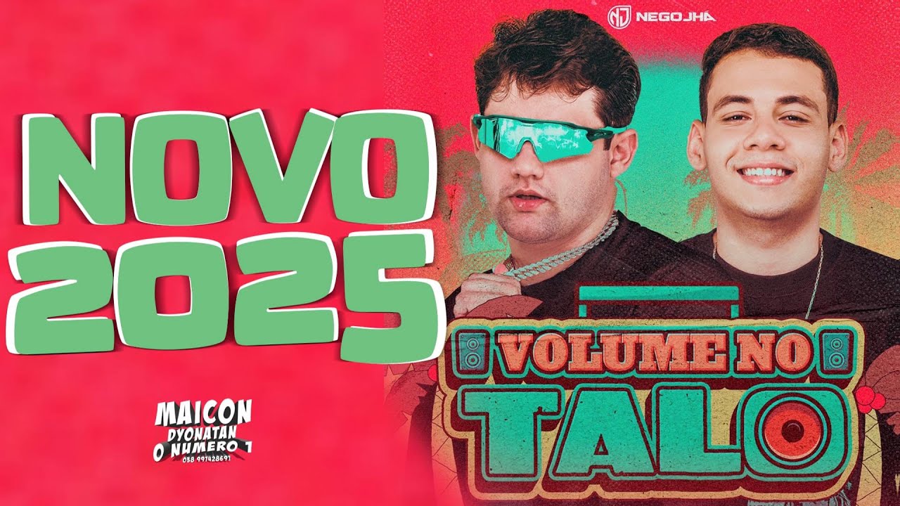 NEGO JHÁ -  NEGO JHÁ 2025 - NEGO JHÁ PAREDÃO 2025 VOLUME NO TALO ARROCHADEIRA SÓ AS TOPS MÚSICAS
