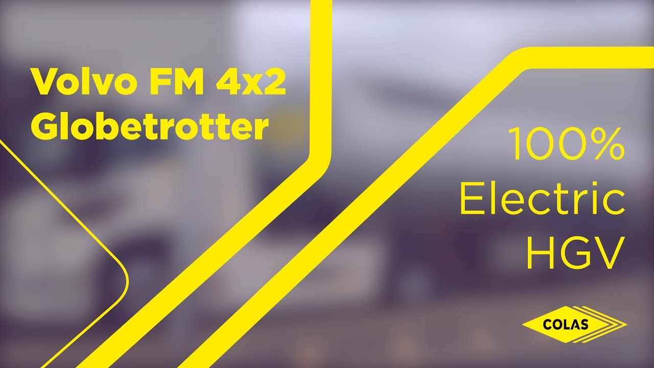 Fully Electric Volvo FM 4x2 Globetrotter - Colas Ireland