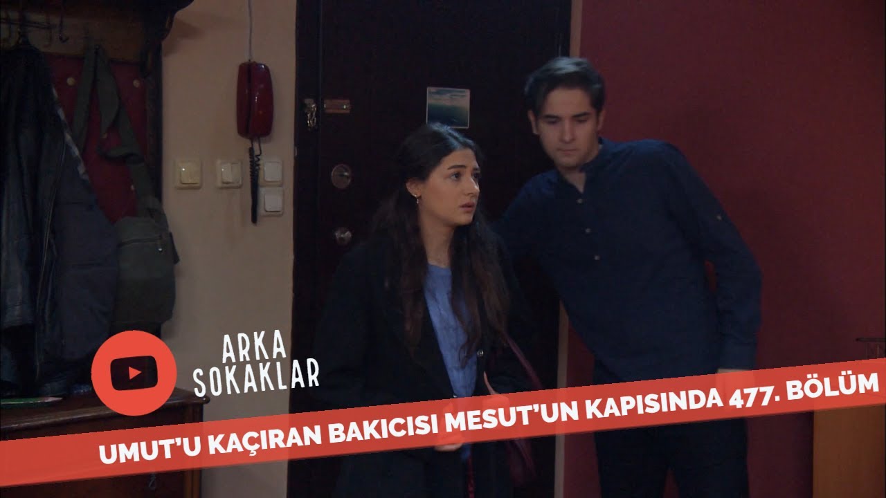 Umut'u Kaçıran Bakıcısı Mesut'un Kapısında 477. Bölüm