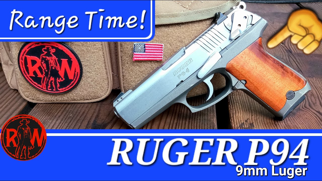 Ruger P94 Still An Option? Range Review